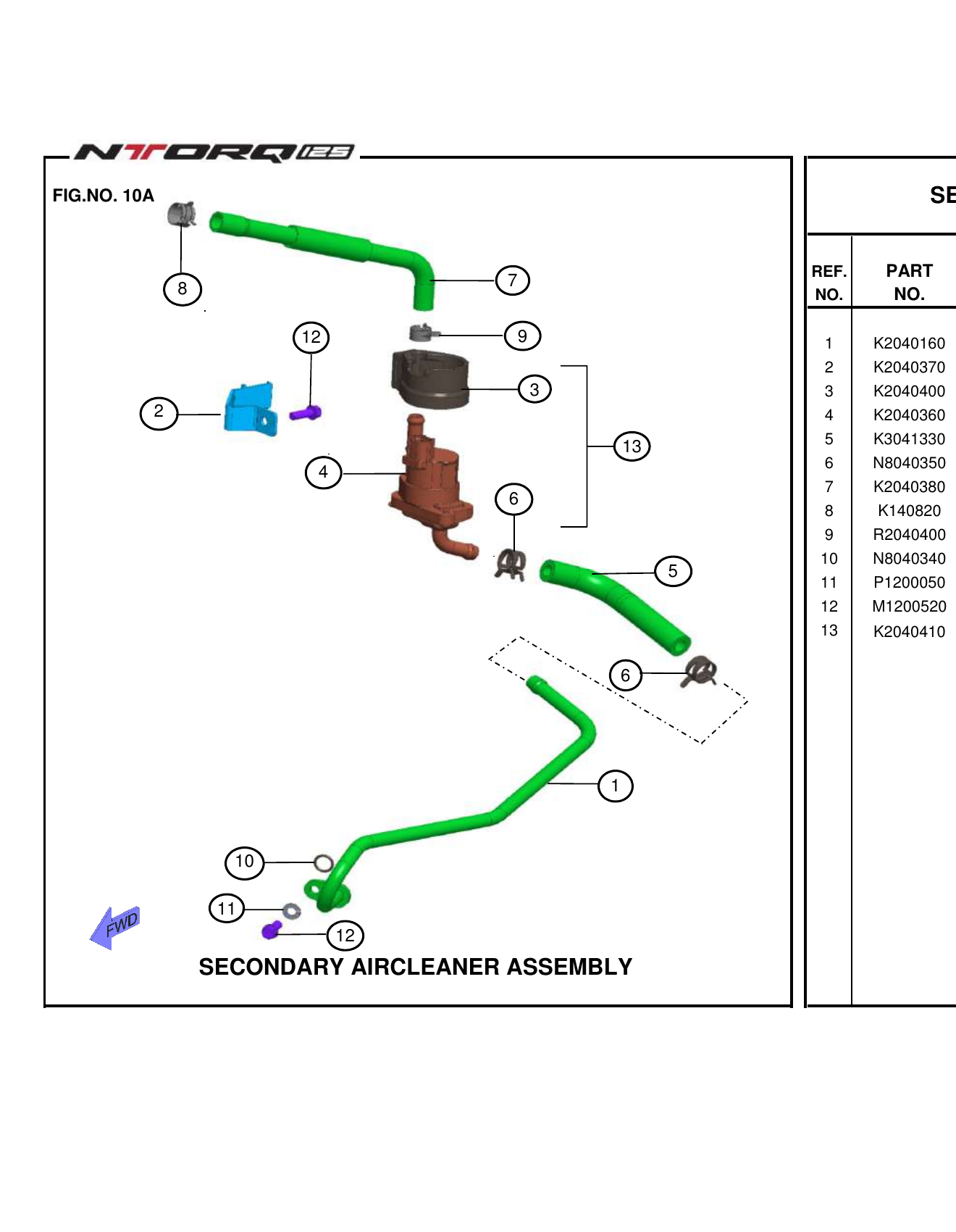 FIG.10A SECONDARY AIRCLEANER ASSEMBLY